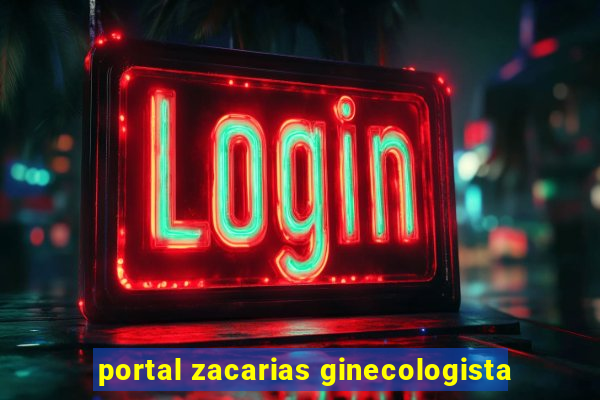 portal zacarias ginecologista